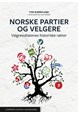 Norske partier og velgere : valgresultatenes historiske røtter