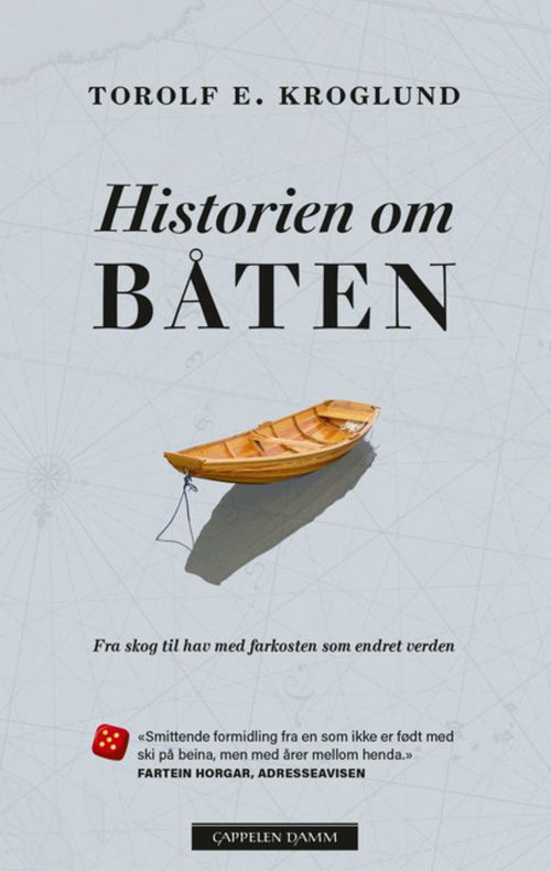 Historien om båten : fra skog til hav med farkosten som endret verden