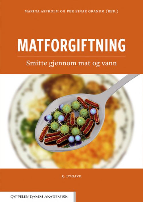 Matforgiftning : smitte gjennom mat og vann  (5. utg.)