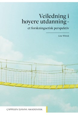 Veiledning i høyere utdanning : et forskningsetisk perspektiv