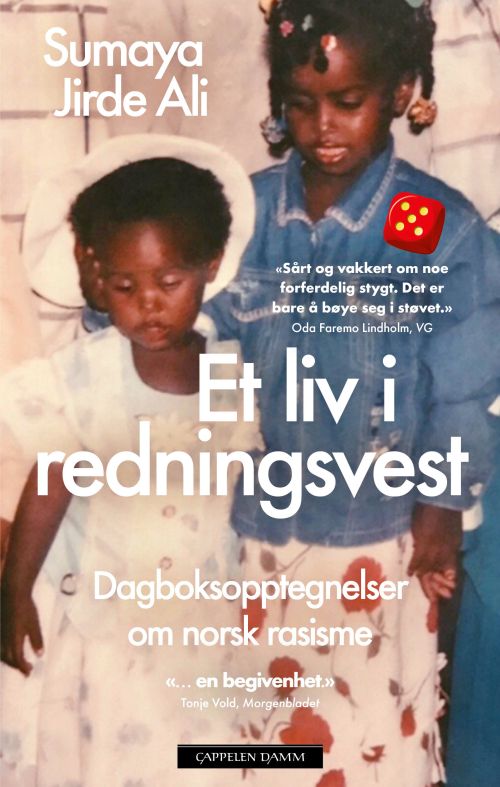 Et liv i redningsvest  : dagboksopptegnelser om norsk rasisme