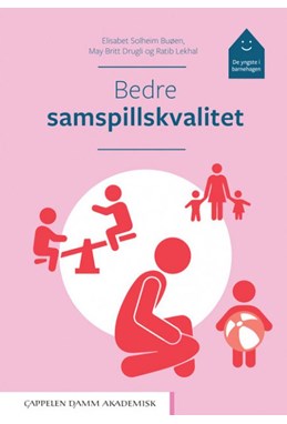 Bedre samspillskvalitet