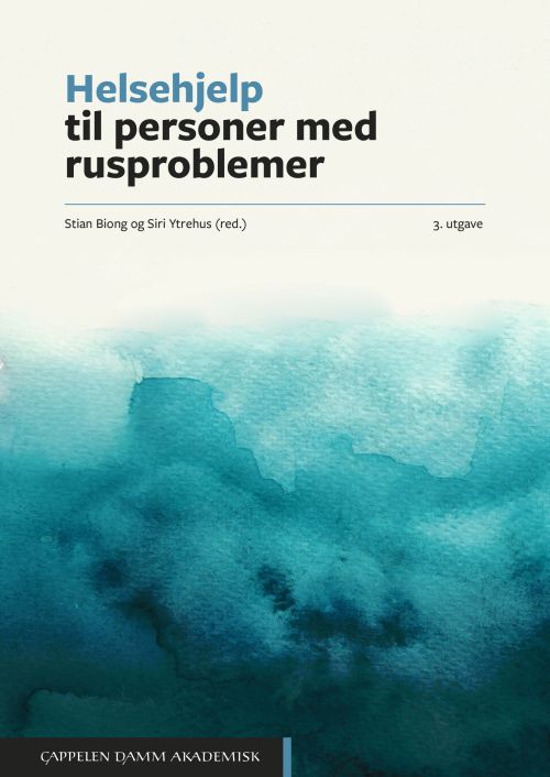 Helsehjelp til personer med rusproblemer  (3. utg.)