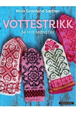 Vottestrikk : 34 nye mønstre
