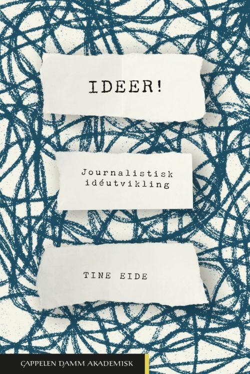 Ideer! : journalistisk idéutvikling