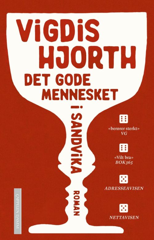 Det gode mennesket i Sandvika : en roman