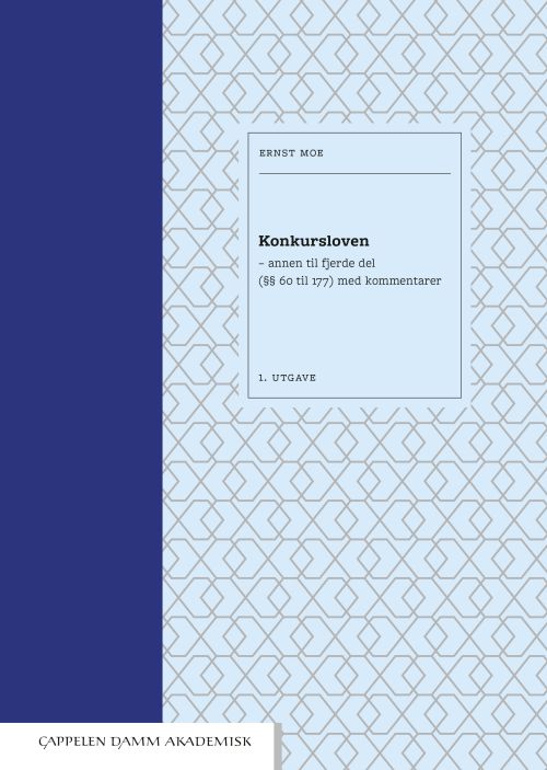 Konkursloven : annen til fjerde del (§§ 60 til 177) med kommentarer