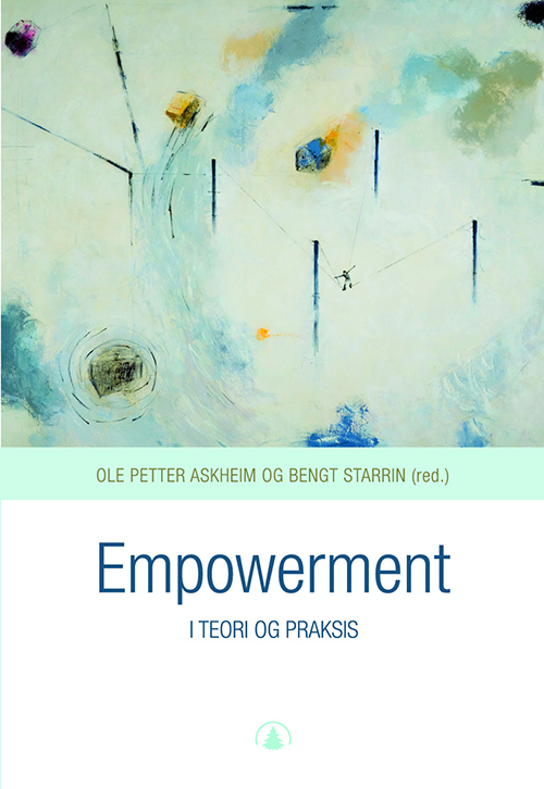 Empowerment : i teori og praksis