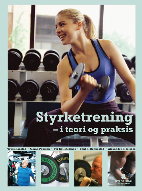 Styrketrening - i teori og praksis