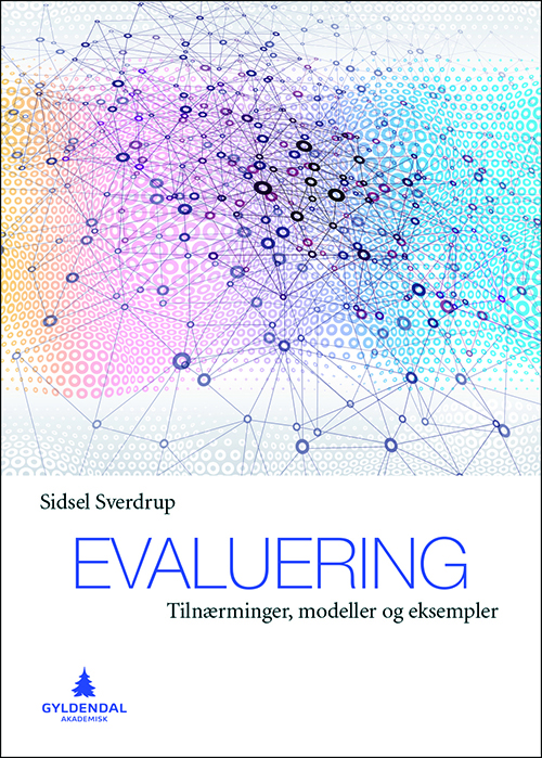 Evaluering : tilnærming, modeller og eksempler