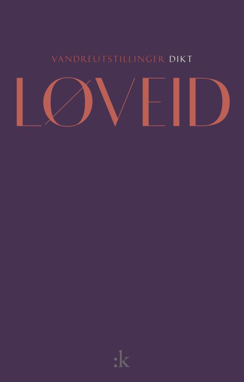 Vandreutstillinger : dikt