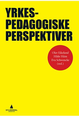 Yrkespedagogiske perspektiver