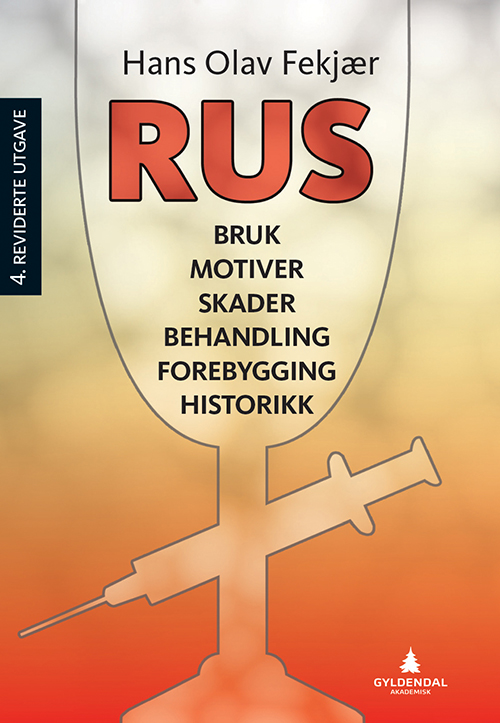 Rus : bruk, motiver, skader, behandling, forebygging, historikk  (4.utg.)
