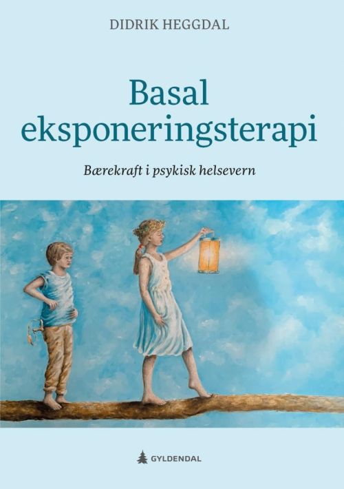 Basal eksponeringsterapi : bærekraft i psykisk helsevern