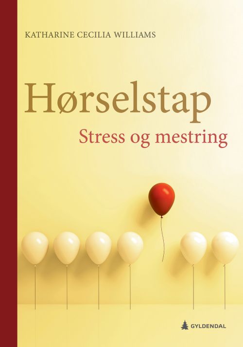 Hørselstap : stress og mestring