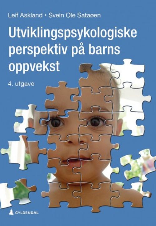 Utviklingspsykologiske perspektiv på barns oppvekst  (4. utg.)