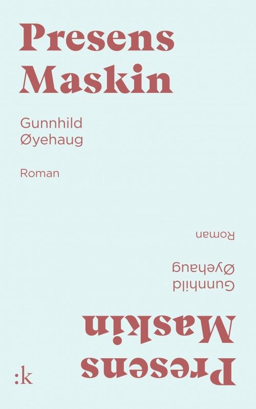 Presens maskin : roman