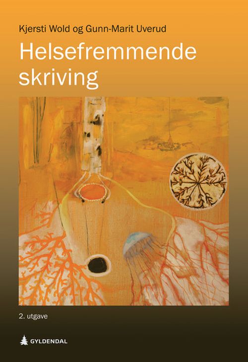 Helsefremmende skriving  (2. utg.)