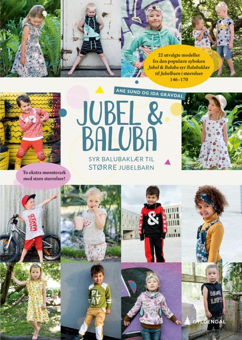 Jubel & Baluba syr balubaklær til større jubelbarn : to ekstra mønsterark med store størrelser!