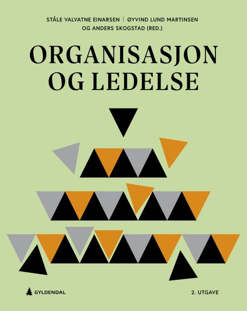Organisasjon og ledelse  (2. utg.)