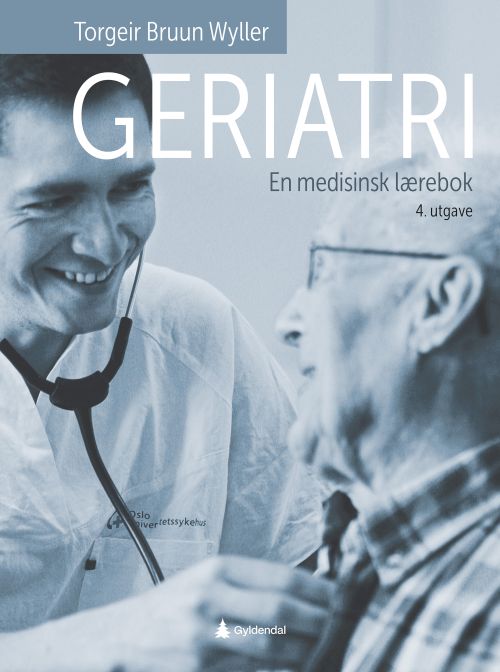 Geriatri : en medisinsk lærebok  (4. utg.)