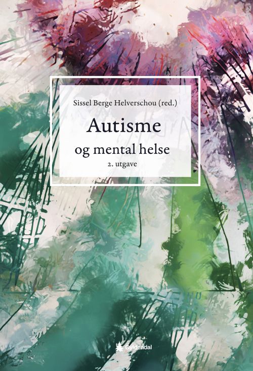 Autisme og mental helse  (2. utg.)