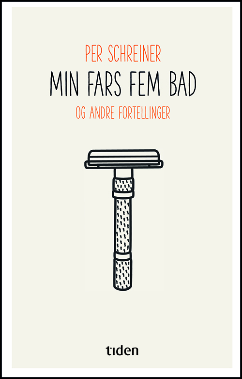 Min fars fem bad : og andre fortellinger