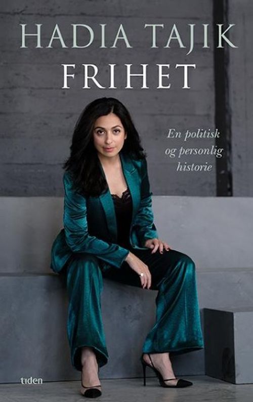 Frihet : en politisk og personlig historie