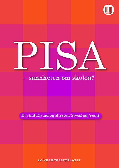 PISA - sannheten om skolen?
