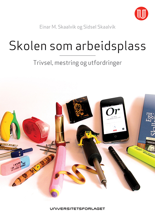 Skolen som arbeidsplass : trivsel, mestring og utfordringer