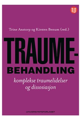 Traumebehandling : komplekse traumelidelser og dissosiasjon