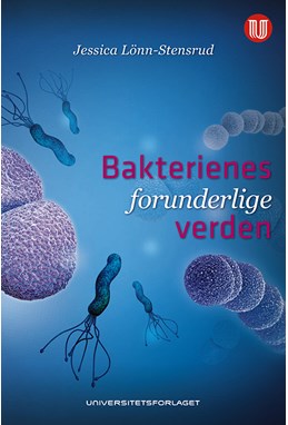 Bakterienes forunderlige verden