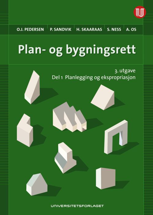 Plan- og bygningsrett. Del 1 : planlegging og ekspropriasjon  (3.utg.)