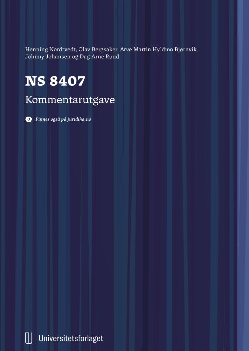 NS8407 : alminnelige kontraktsbestemmelser for totalentrepriser; kommentarutgave  (2. utg.)