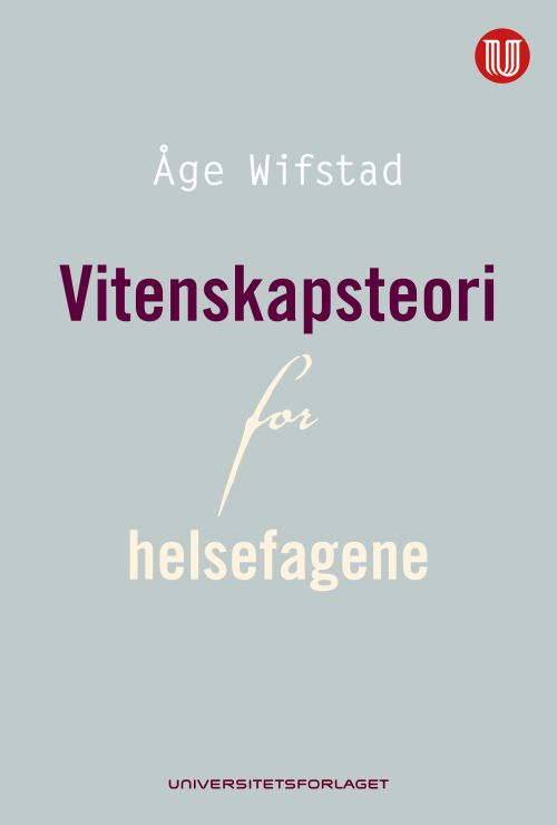 Vitenskapsteori for helsefagene