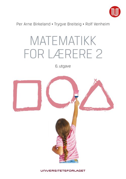 Matematikk for lærere. Bd.2  (6. utg.)
