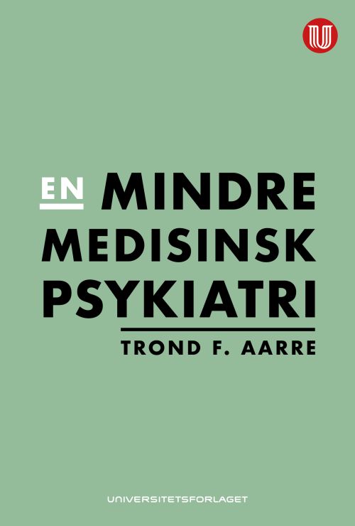 En mindre medisinsk psykiatri