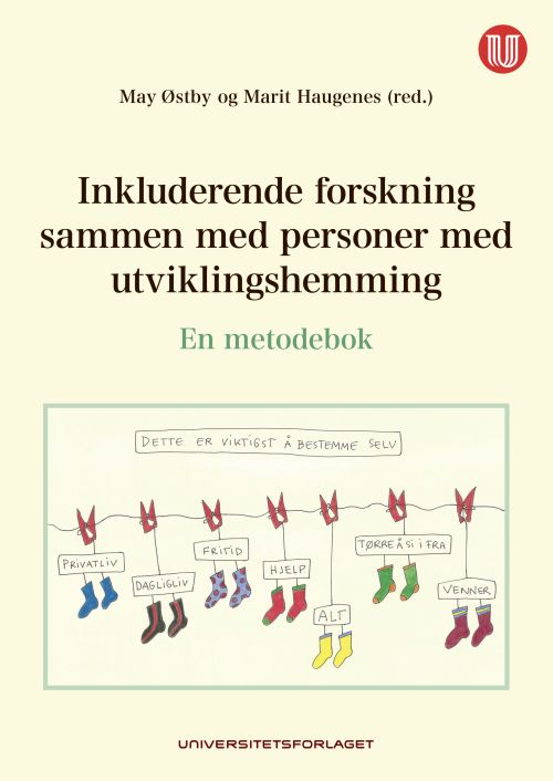 Inkluderende forskning sammen med personer med utviklingshemming : en metodebok