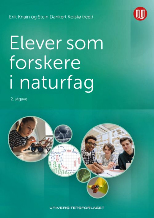 Elever som forskere i naturfag  (2. utg.)
