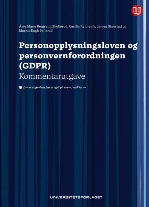 Personopplysningsloven og personvernforordningen (GDPR) : kommentarutgave