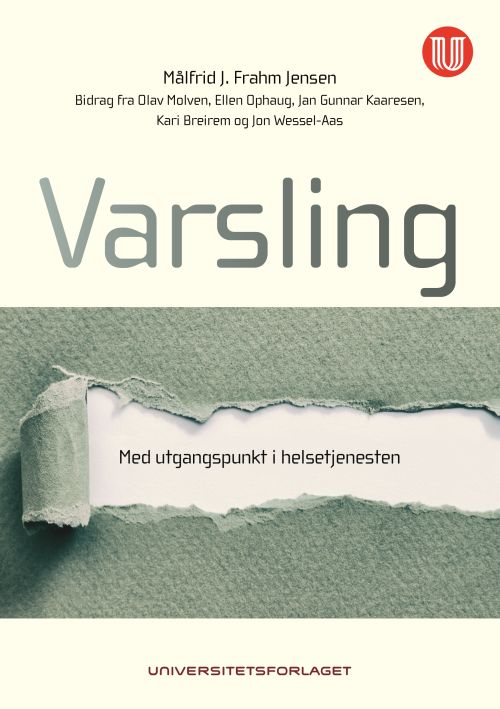 Varsling : med utgangspunkt i helsetjenesten