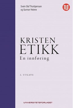 Kristen etikk : en innføring  (4. utg.)