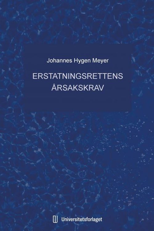 Erstatningsrettens årsakskrav