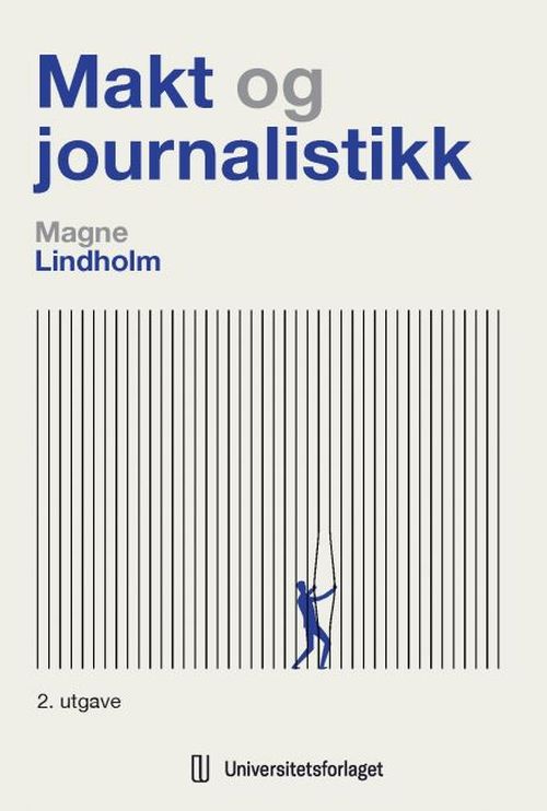 Makt og journalistikk  (2. utg.)