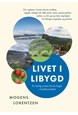 Livet i Libygd : roman fra en bygd i Gudbrandsdalen