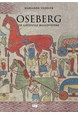 Oseberg : de gåtefulle billedvevene