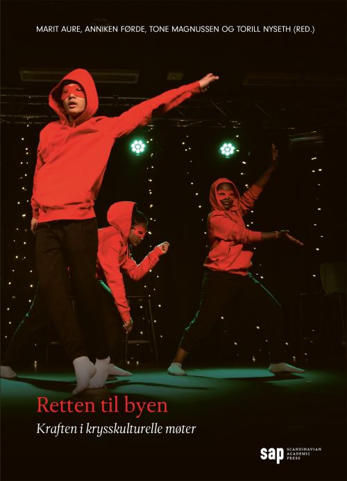 Retten til byen : kraften i krysskulturelle møter