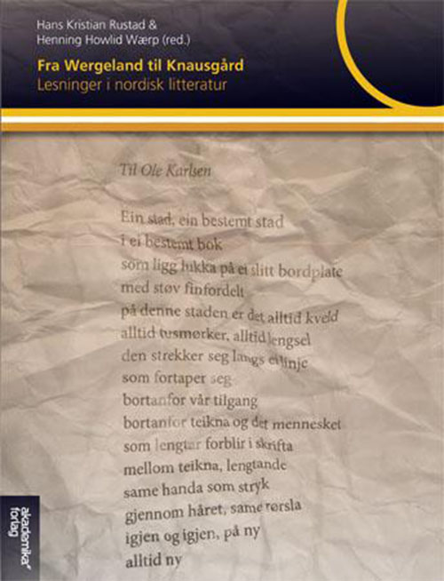 Fra Wergeland til Knausgård : lesninger i nordisk litteratur