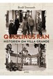 Quislings ran : historien om Villa Grande