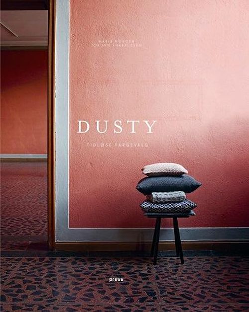 Dusty : tidløse fargevalg